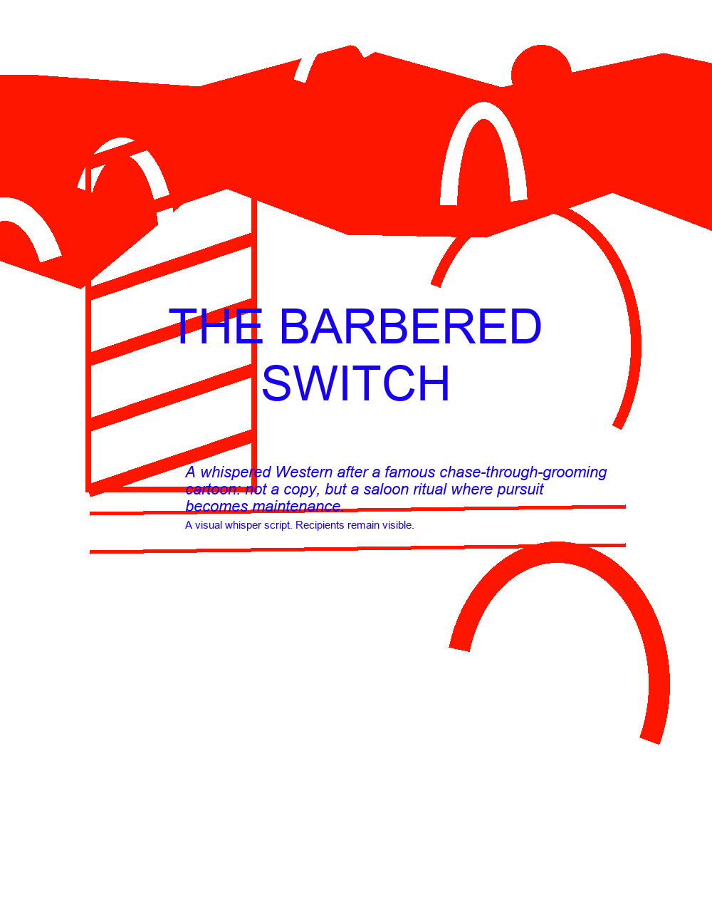 THE BARBERED SWITCH