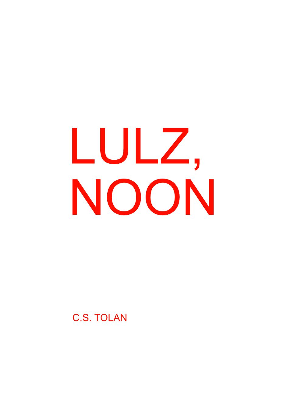 LULZ, NOON